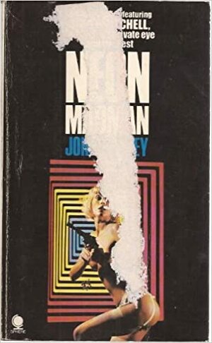 Neon Madman by John Harvey