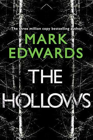 The Hollows by Mark Edwards