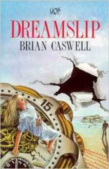 Dreamslip by Brian Caswell