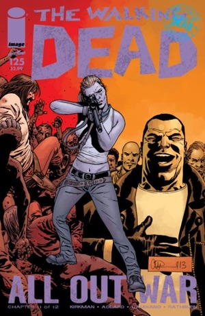 The Walking Dead, Issue #125 by Cliff Rathburn, Robert Kirkman, Charlie Adlard