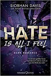 Hate Is All I Feel by Siobhan Davis