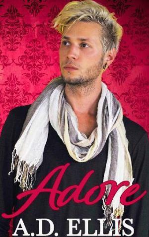 Adore by A.D. Ellis