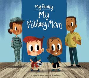 My Military Mom by Claudia Harrington