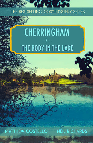 The Body in the Lake by Matthew Costello, Neil Richards