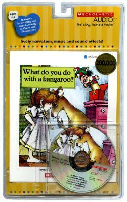 What Do You Do with a Kangaroo? - Audio [With Paperback Book] by Mercer Mayer