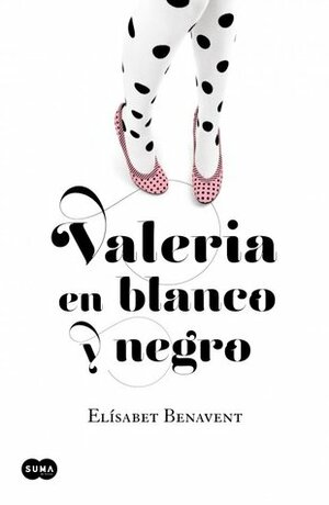 Valeria en blanco y negro by Elísabet Benavent