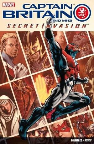 Captain Britain And MI13: Secret Invasion by Paul Cornell, Paul Cornell