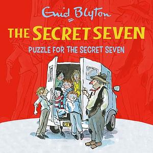 Puzzle for the Secret Seven by Enid Blyton