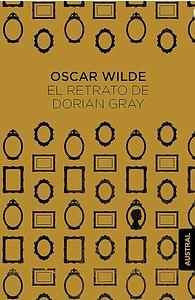 El retrato de Dorian Gray by Oscar Wilde