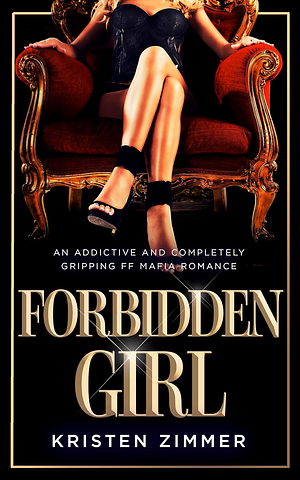 Forbidden Girl by Kristen Zimmer