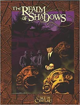 The Realm of Shadows by John H. Crowe III