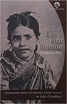 The First Promise by Ashapurna Devi