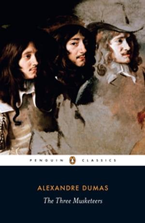 The Three Musketeers by Alexandre Dumas