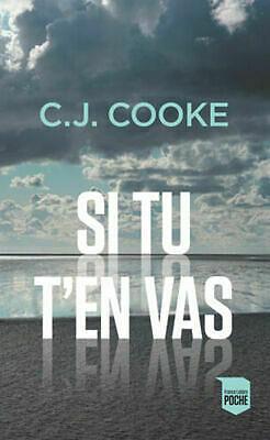 Si tu t'en vas by C.J. Cooke, C.J. Cooke