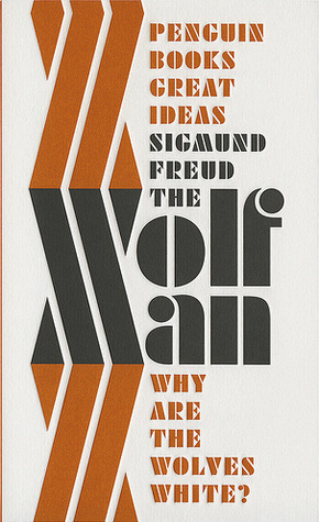 The Wolfman (Great Ideas) by Sigmund Freud