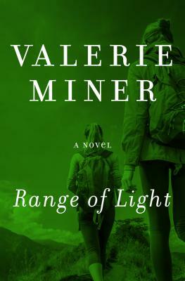 Range of Light by Valerie Miner