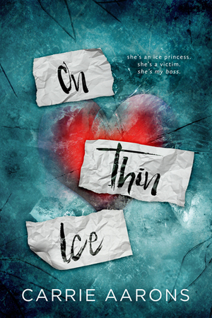 On Thin Ice by Carrie Aarons