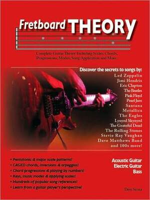 Fretboard Theory by Desi R. Serna