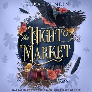 The Night Market by Jesikah Sundin