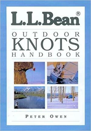 L.L. Bean Outdoor Knots Handbook by Peter Owen