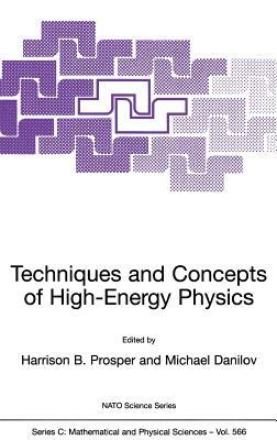 Techniques and Concepts of High-Energy Physics IV by 