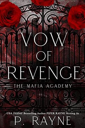 Vow of Revenge by P. Rayne