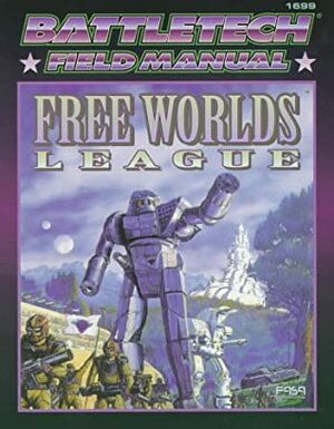 Battletech Field Manual: Free Worlds League by FASA Corporation