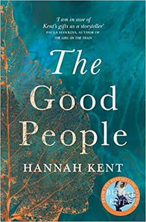 The Good People by Hannah Kent