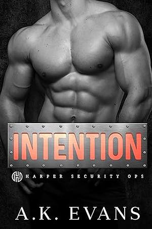 Intention by A. K. Evans