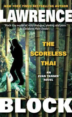 The Scoreless Thai by Lawrence Block