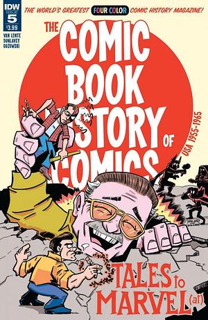 Comic Book History of Comics: Tales to Marvel #5 by Fred Van Lente