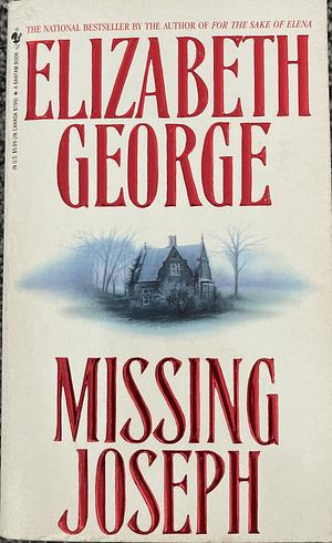 Missing Joseph by Elizabeth George