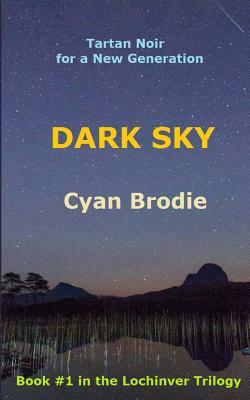 Dark Sky by Cyan Brodie