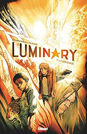 Luminary - Tome 01 by Luc Brunschwig, Stéphane Perger
