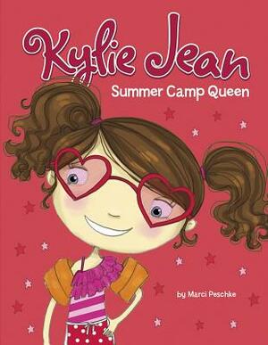 Summer Camp Queen by Marci Peschke