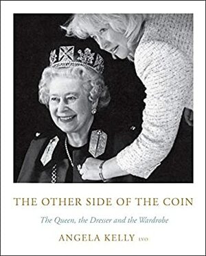 The Other Side of the Coin: The Queen, the Dresser and the Wardrobe by 
