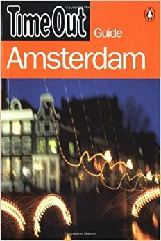 Time Out Guide: Amsterdam by Steve Korver