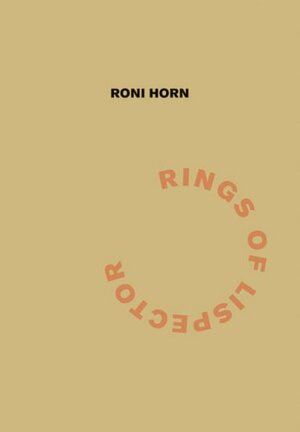 Roni Horn: Rings of Lispector by Roni Horn