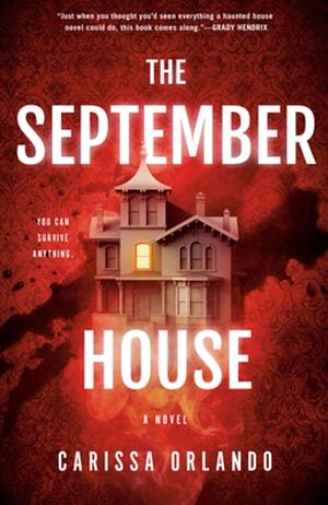 The September House by Carissa Orlando