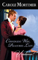 Convenient Wife, Pleasured Lady by Carole Mortimer