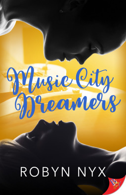Music City Dreamers by Robyn Nyx
