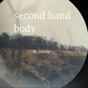 Second Hand Body by M. Mccoy