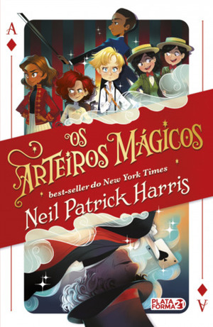 Os arteiros mágicos by Kyle Hilton, Guilherme Miranda, Neil Patrick Harris
