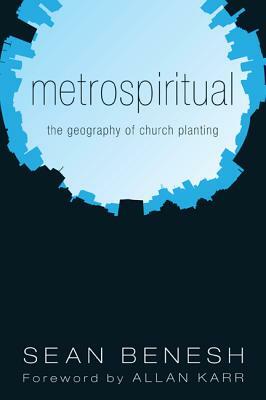 Metrospiritual by Sean Benesh