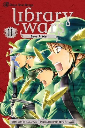 Library Wars: Love & War, Vol. 11 by Kiiro Yumi