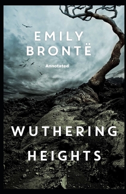 Wuthering Heights Annotated by Emily Brontë