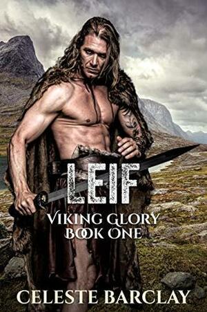 Leif by Celeste Barclay