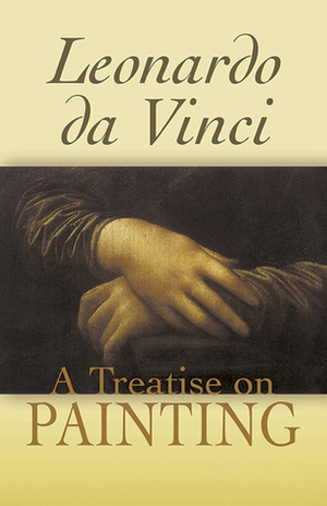 A Treatise on Painting by Leonardo da Vinci, John Francis Rigaud