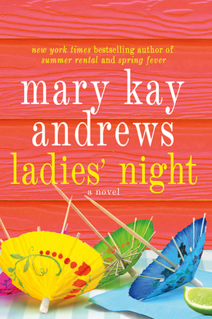 Ladies' Night by Mary Kay Andrews