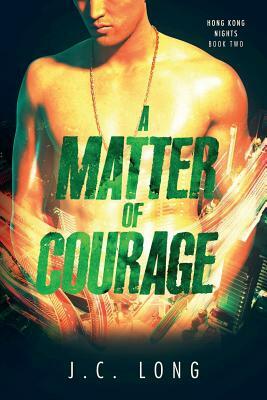 A Matter of Courage by J. C. Long